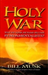 Holy War: Why Do Some Muslims Become Fundamentalists?